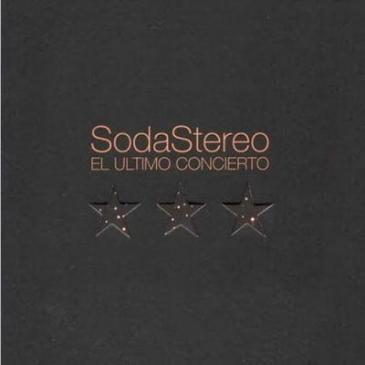 Soda Stereo - El Ultimo Concierto